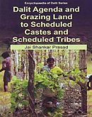 Dalit Agenda and Grazing Land to Scheduled Castes and Scheduled Tribes (eBook, ePUB) Dalit Agenda and Grazing Land to Scheduled Castes and Scheduled Tribes (eBook, ePUB)