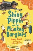 Shiny Pippin and the Monkey Burglars (eBook, ePUB)