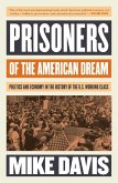 Prisoners of the American Dream (eBook, ePUB)