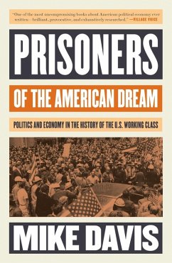 Prisoners of the American Dream (eBook, ePUB) - Davis, Mike