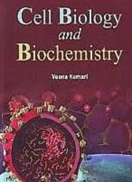Cell Biology And Biochemistry (eBook, ePUB) Cell Biology And Biochemistry (eBook, ePUB)