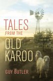 Tales from the Old Karoo (eBook, ePUB)