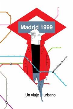 Madrid 1999 (eBook, ePUB) - Ortega De La Cruz, Rafael