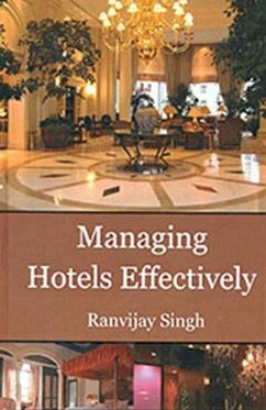 Managing Hotels Effectively (eBook, ePUB) - Singh, Ranvijay