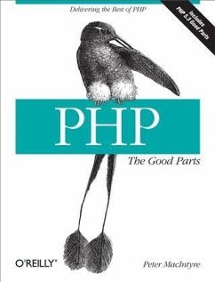 PHP: The Good Parts (eBook, PDF) - Macintyre, Peter