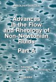 Advances in the Flow and Rheology of Non-Newtonian Fluids (eBook, PDF)