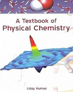 Textbook Of Physical Chemistry (eBook, ePUB) - Kumar, Uday