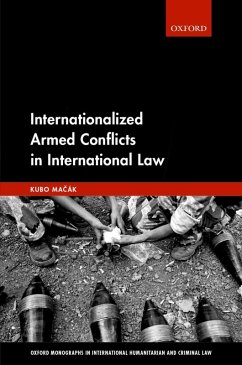 Internationalized Armed Conflicts in International Law (eBook, ePUB) - Macak, Kubo