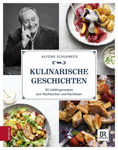 Kulinarische Geschichten (eBook, ePUB) - Schuhbeck, Alfons