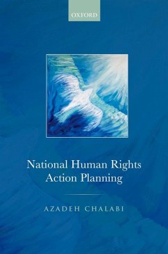 National Human Rights Action Planning (eBook, ePUB) - Chalabi, Azadeh