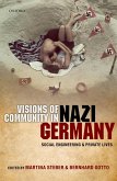 Visions of Community in Nazi Germany (eBook, ePUB)