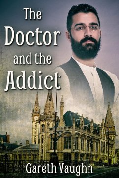 Cover Doctor and the Addict (eBook, ePUB)