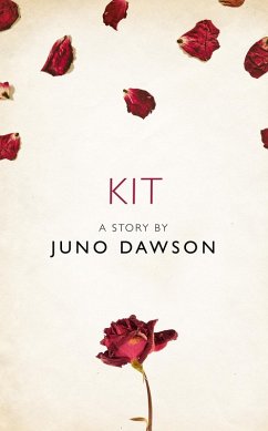 Kit (eBook, ePUB) - Dawson, Juno