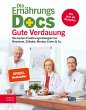 Die Ernährungs-Docs - Gute Verdauung... - Bild 1