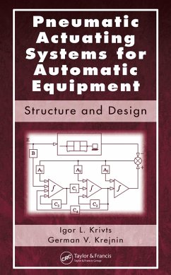 Pneumatic Actuating Systems for Automatic Equipment (eBook, PDF) - Krivts, Igor Lazar; Krejnin, German Vladimir