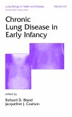 Chronic Lung Disease in Early Infancy (eBook, PDF)