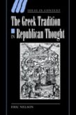 Greek Tradition in Republican Thought (eBook, PDF)