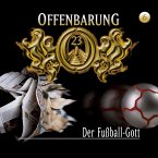 Der Fußball-Gott / Offenbarung 23 Bd.6 (MP3-Download)