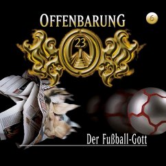 Der Fußball-Gott / Offenbarung 23 Bd.6 (MP3-Download) - Gaspard, Jan
