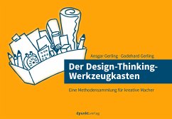 Der Design-Thinking-Werkzeugkasten (eBook, PDF) - Gerling, Ansgar; Gerling, Godehard