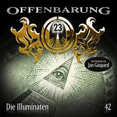 Die Illuminaten / Offenbarung 23 Bd.42 (MP3-Download) - Gaspard, Jan