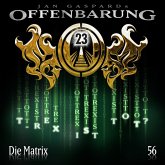 Die Matrix / Offenbarung 23 Bd.56 (MP3-Download)