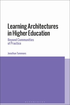 Learning Architectures in Higher Education (eBook, PDF) - Tummons, Jonathan