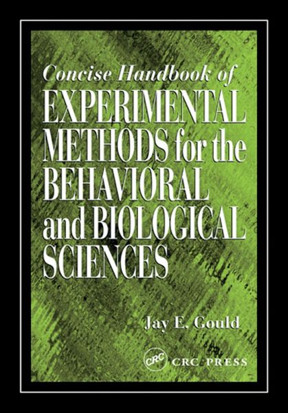 Concise Handbook of Experimental Methods for the Behavioral and Biological Sciences (eBook, PDF) Concise Handbook of Experimental Methods for the Behavioral and Biological Sciences (eBook, PDF)