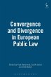 Convergence and Divergence in European... - Bild 1