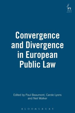 Convergence and Divergence in European Public Law (eBook, PDF)