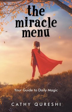 The Miracle Menu (eBook, ePUB) - Qureshi, Cathy