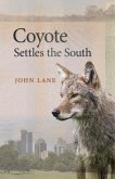 Coyote Settles the South (eBook, ePUB)