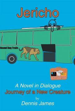 Jericho: a Novel in Dialogue (eBook, ePUB) - James, Dennis