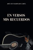 En Versos Mis Recuerdos (eBook, ePUB)