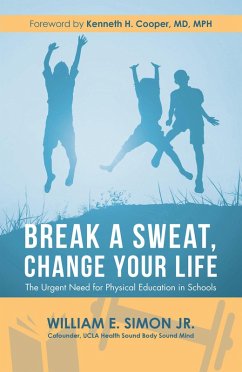 Break a Sweat, Change Your Life (eBook, ePUB)