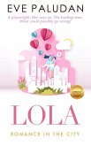Lola Romance in the City Chick Lit (eBook, ePUB)