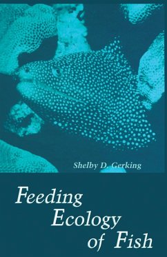 Feeding Ecology of Fish (eBook, PDF) - Gerking, Shelby D.