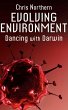 Evolving Environment (Dancing with... - Bild 1