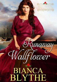 Runaway Wallflower (Matchmaking for Wallflowers, #3) (eBook, ePUB) - Blythe, Bianca