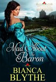 Mad About the Baron (Matchmaking for Wallflowers, #4) (eBook, ePUB)