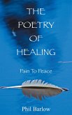 The Poetry of Healing (eBook, ePUB)