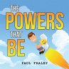 The Powers That Be (eBook, ePUB) - Bild 1