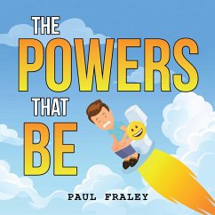 The Powers That Be (eBook, ePUB) - Fraley, Paul