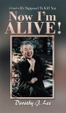 Now I'M Alive! (eBook, ePUB)