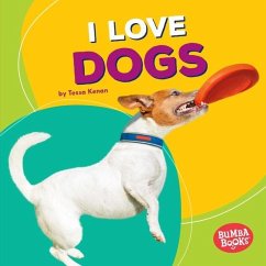 I Love Dogs (eBook, PDF) - Kenan, Tessa