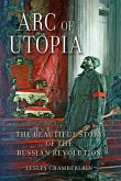 Arc of Utopia (eBook, ePUB)