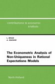The Econometric Analysis of Non-Uniqueness in Rational Expectations Models (eBook, PDF)