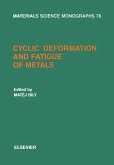 Cyclic Deformation and Fatigue of Metals (eBook, PDF)