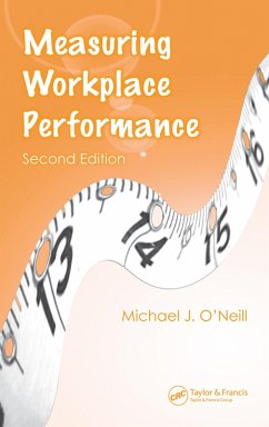 Measuring Workplace Performance (eBook, PDF) - O'Neill, Michael J.