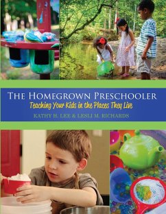 Homegrown Preschooler (eBook, ePUB) - Lee, Kathy